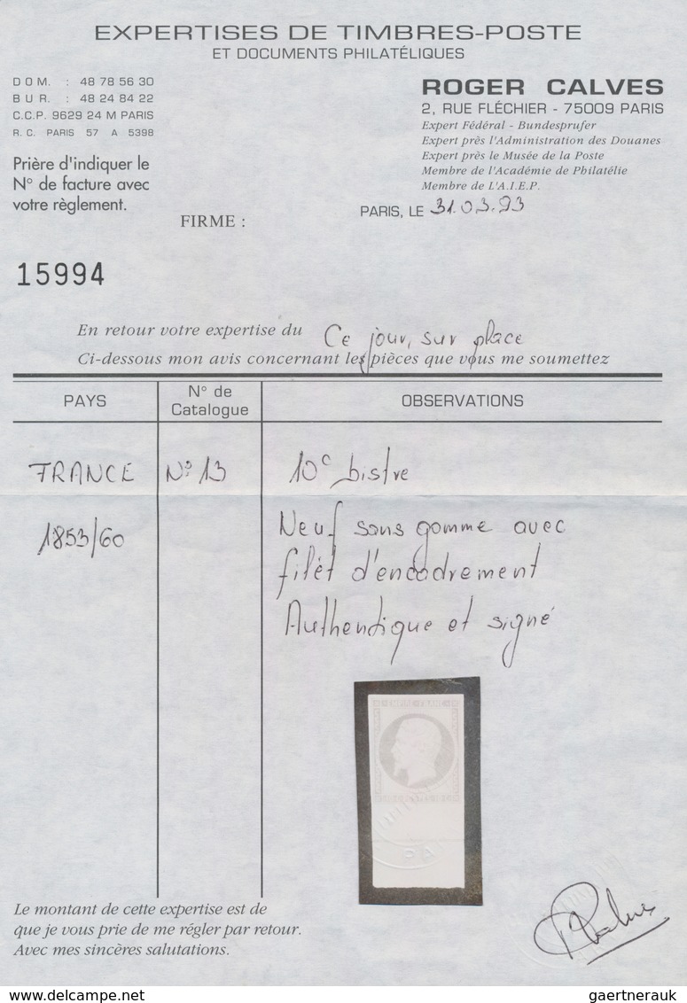 Frankreich: 1853/60. 10 C Bistre "Empire Franc", Unused Without Gum, With Lower Sheet Margin. Signed - Ungebraucht