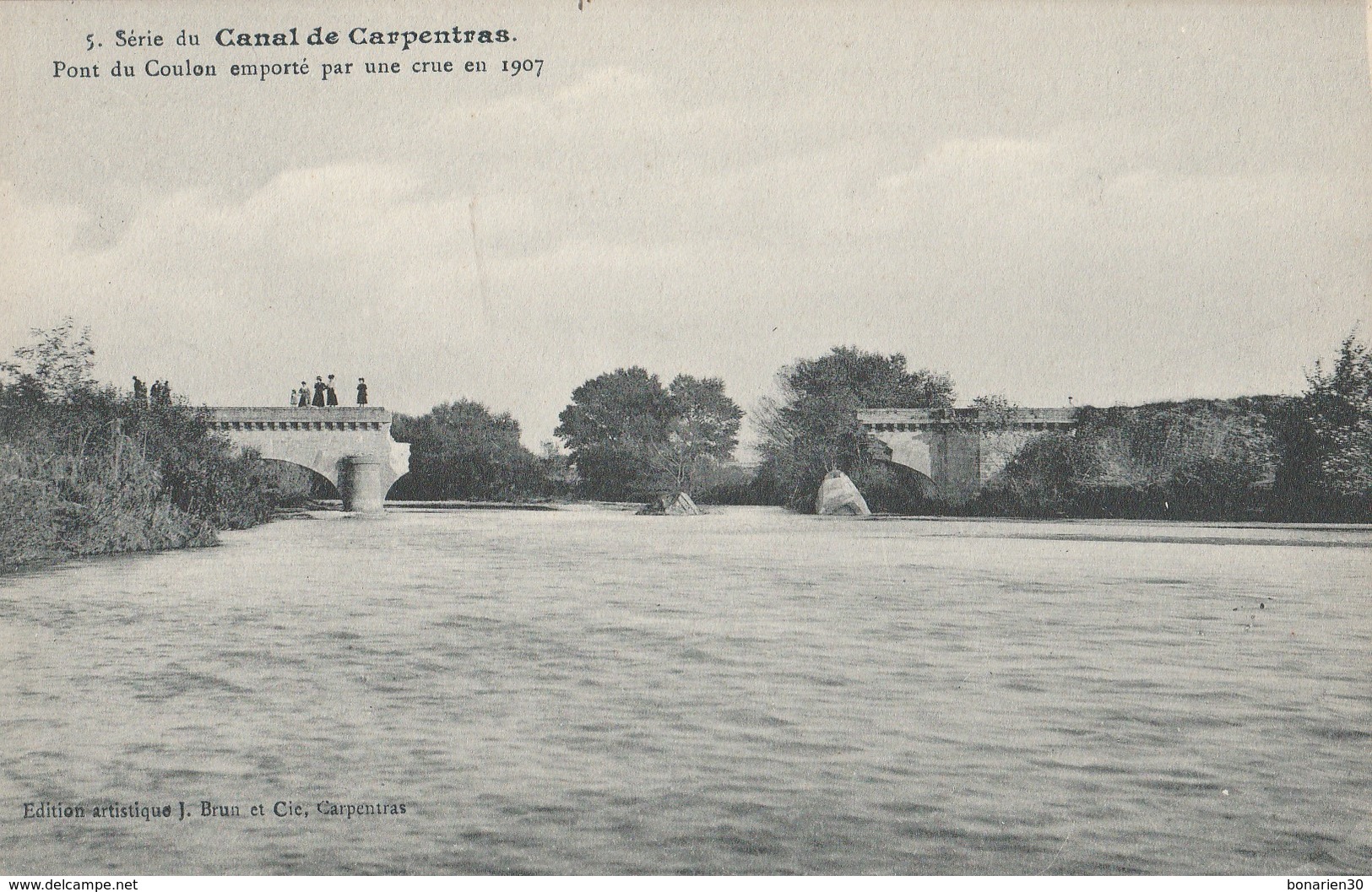 CPA 84  CANAL DE CARPENTRAS PONT DU COULON EMPORTE PAR CRUE 1907 - Autres & Non Classés