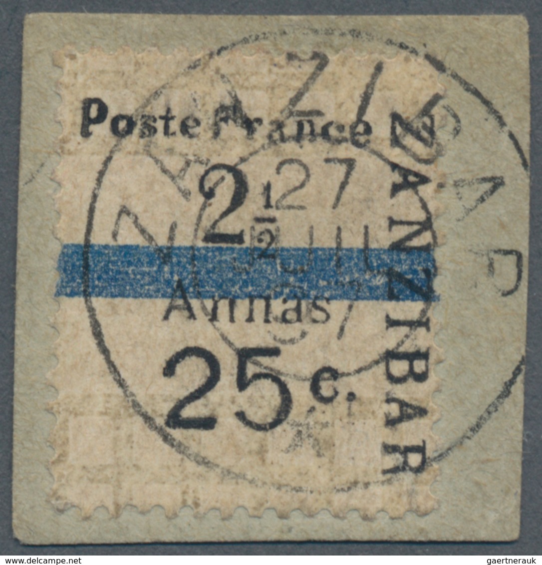 Französische Post In Zanzibar: 1897, 2½ A + 25 C On Light Blue, Emergency Issue On Piece With A Cent - Sonstige & Ohne Zuordnung