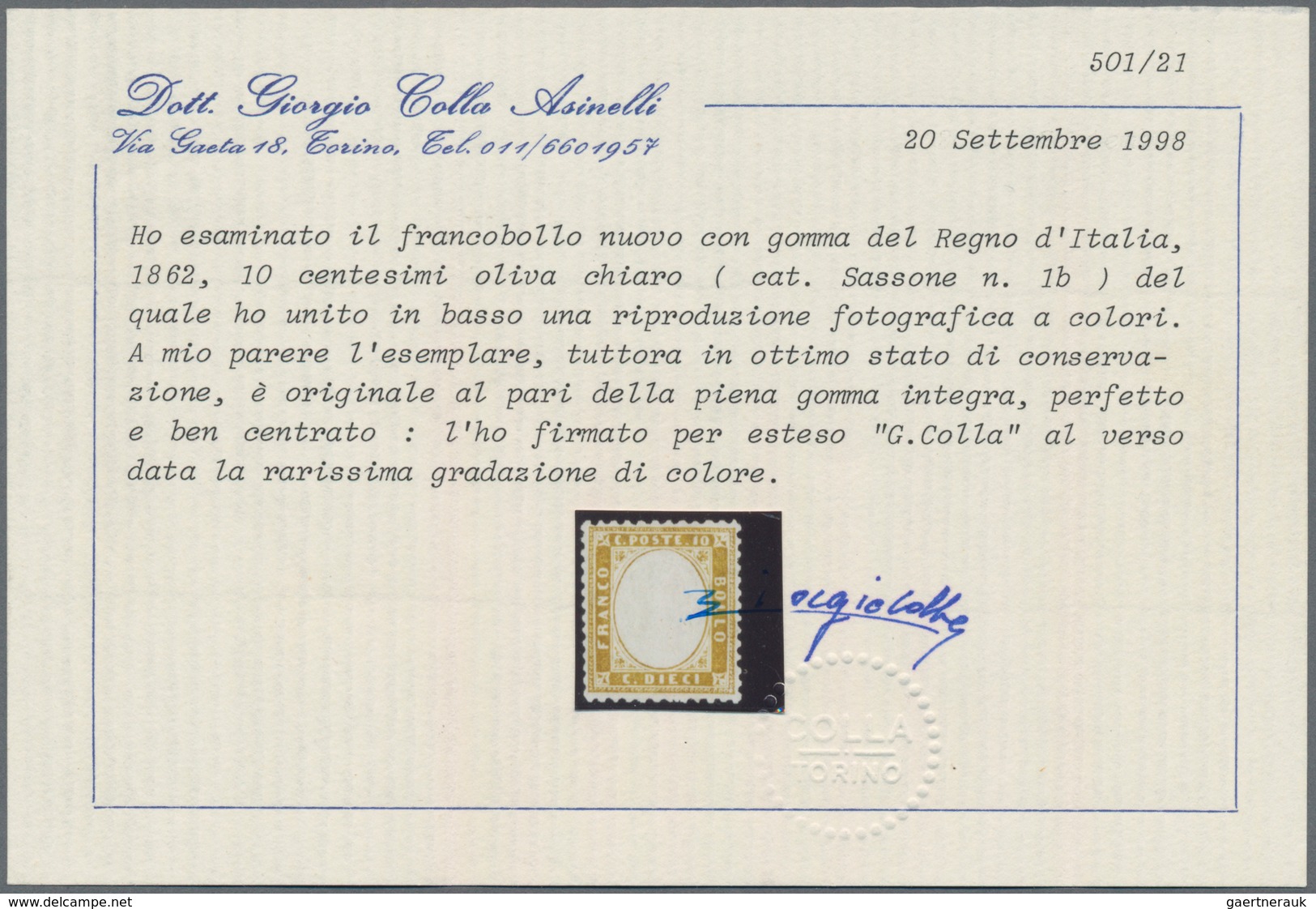 Italien: 1862. 10 C Light Olive ("oliva Chiara") MNH, Perfectly Centered And Very Fresh. Certificate - Marcophilia