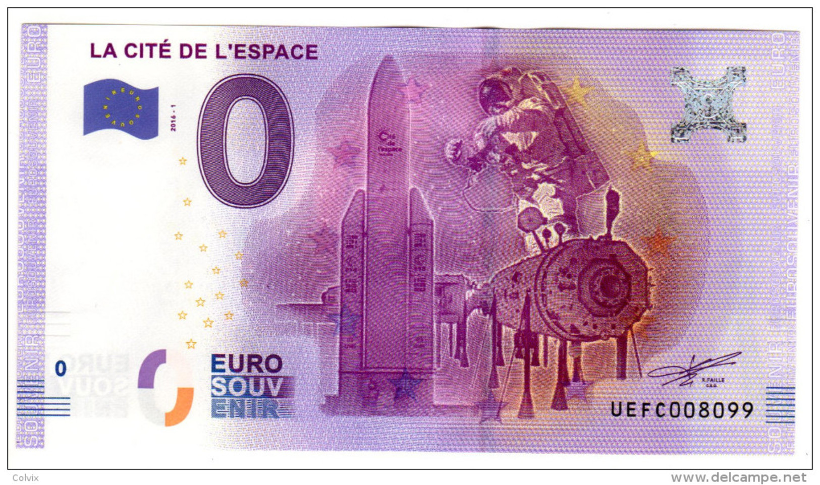 2016-1 BILLET TOURISTIQUE FRANCE 0 EURO SOUVENIR N° UEFC008096 LA CITE DE L'ESPACE BT épuisé - Pruebas Privadas