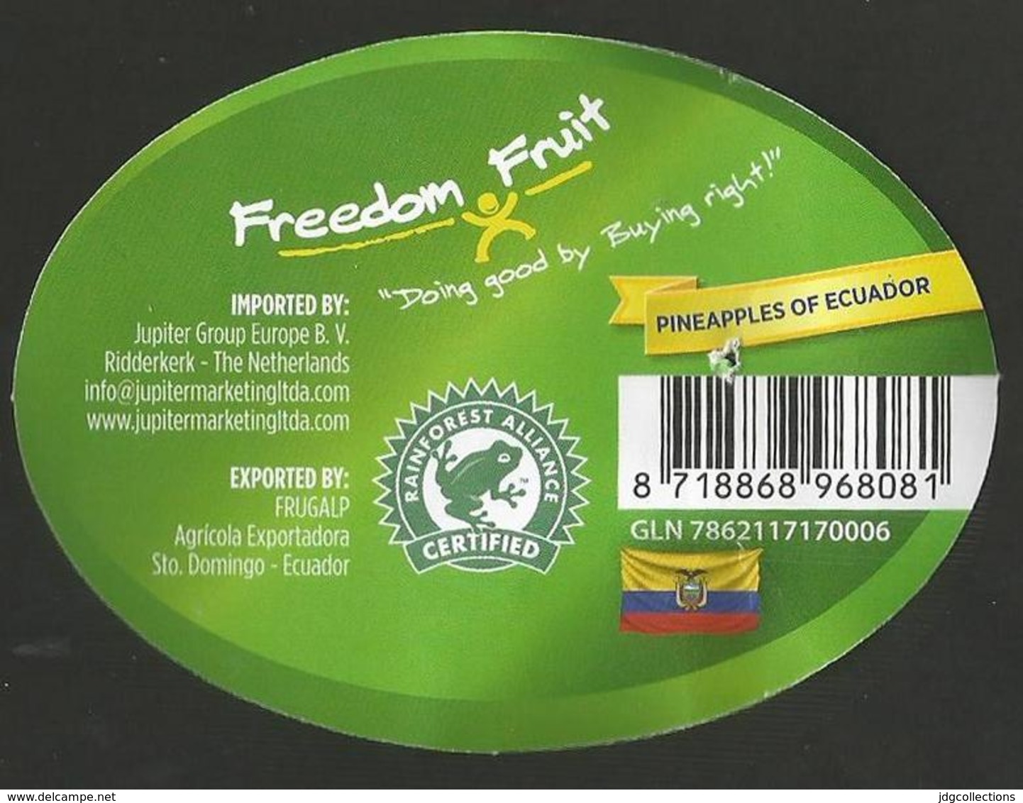 # PINEAPPLE FREEDOM FRUIT ECUADOR Size 6 (Type 2) Fruit Tag Balise Etiqueta Anhanger Ananas Pina - Fruits & Vegetables