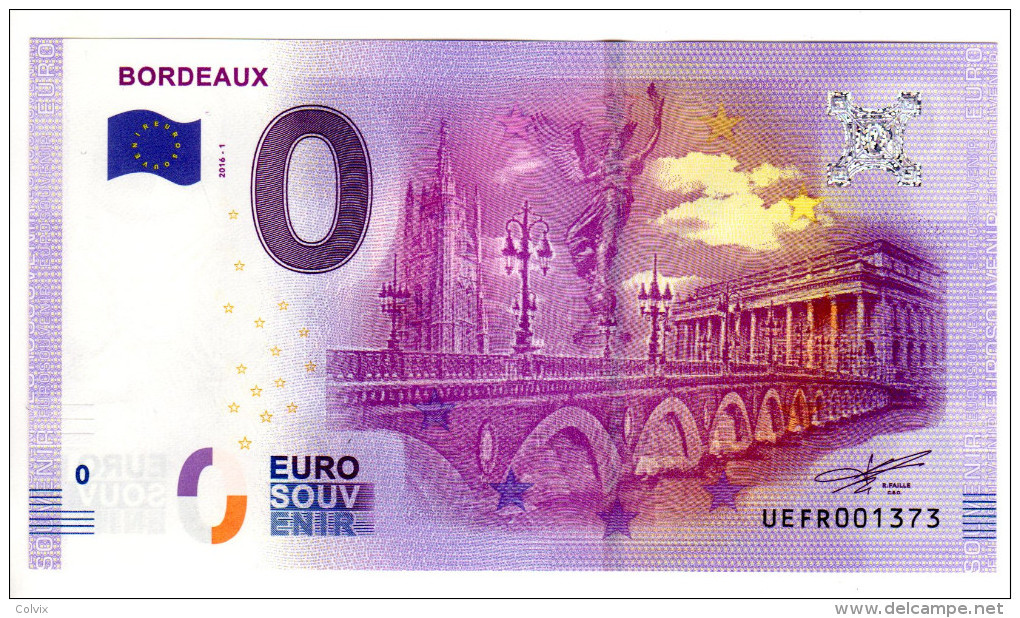 2016-1 BILLET TOURISTIQUE FRANCE 0 EURO SOUVENIR N°UEFG001807 BORDEAUX BT EPUISE - Private Proofs / Unofficial