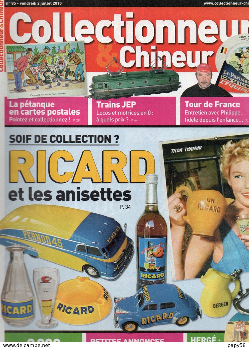 Livres, BD, Revues > Français > Non Classés Collectionneur Et Chineur N°85 Ricard,Hergé - Altri & Non Classificati