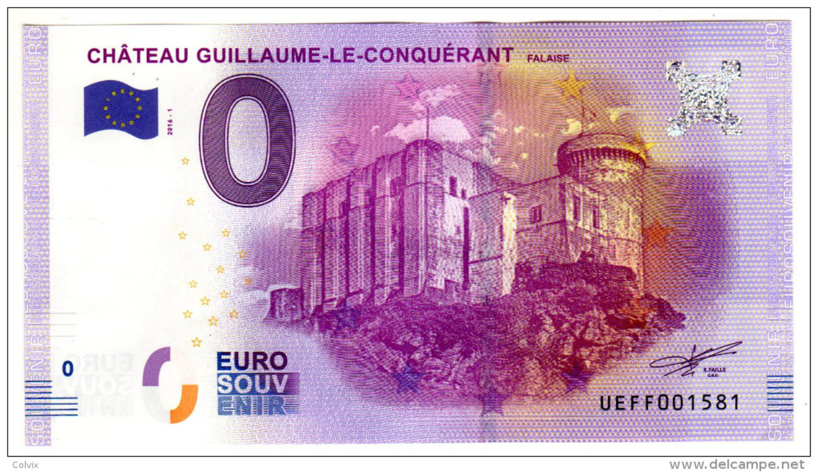 2016-1 BILLET TOURISTIQUE FRANCE 0 EURO SOUVENIR N°UEFF001580 CHATEAU GUILLAUME LE CONQUERANT - Essais Privés / Non-officiels
