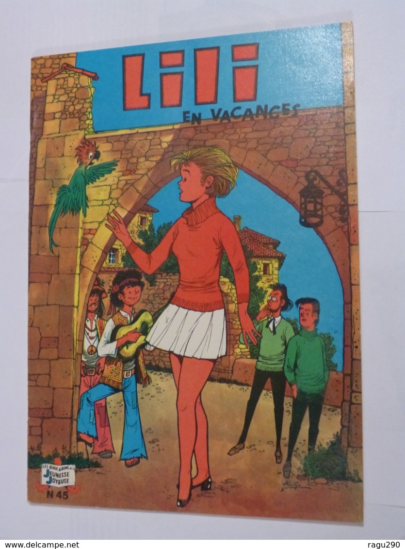 BD  -L ' ESPIEGLE LILI  N° 45  EN  VACANCES - Lili L'Espiègle