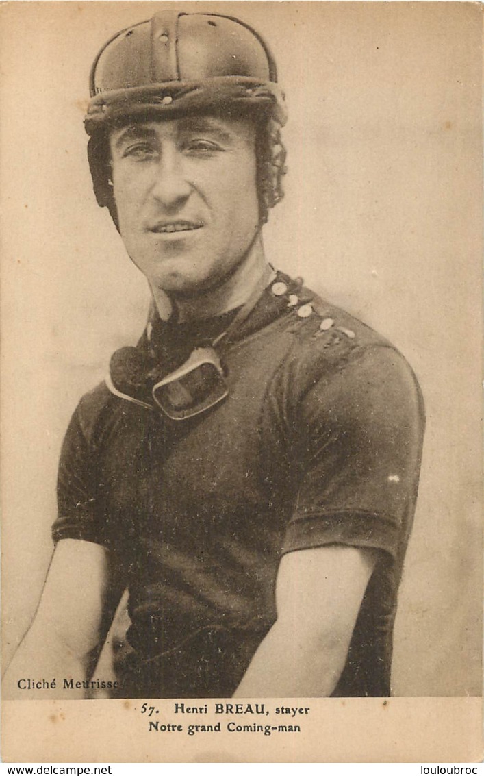 CYCLISME HENRI BREAU STAYER NOTRE GRAND COMING-MAN - Cycling