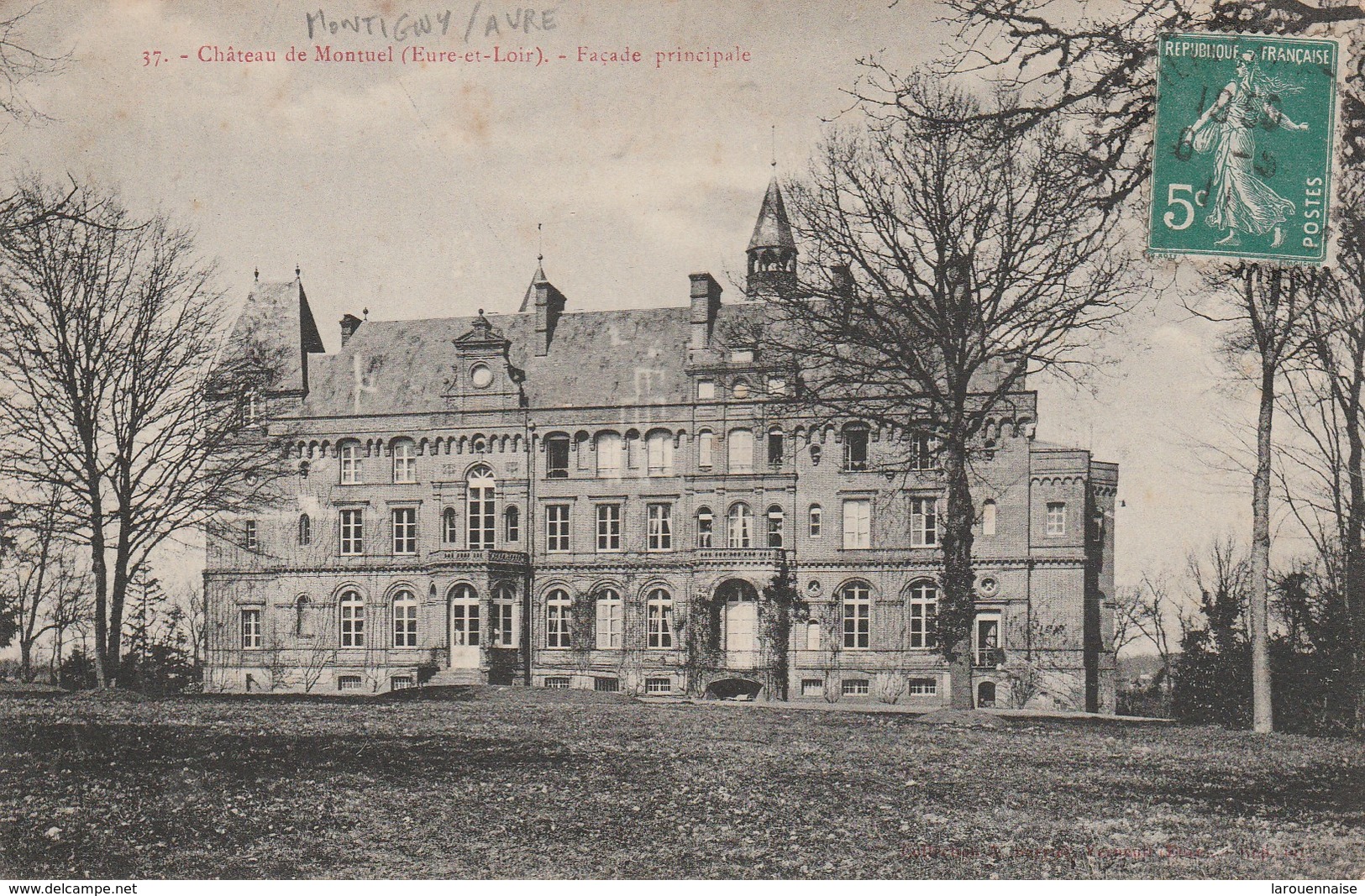 28 - MONTIGNY SUR AVRE - Château De Montuel - Façade Principale - Montigny-sur-Avre