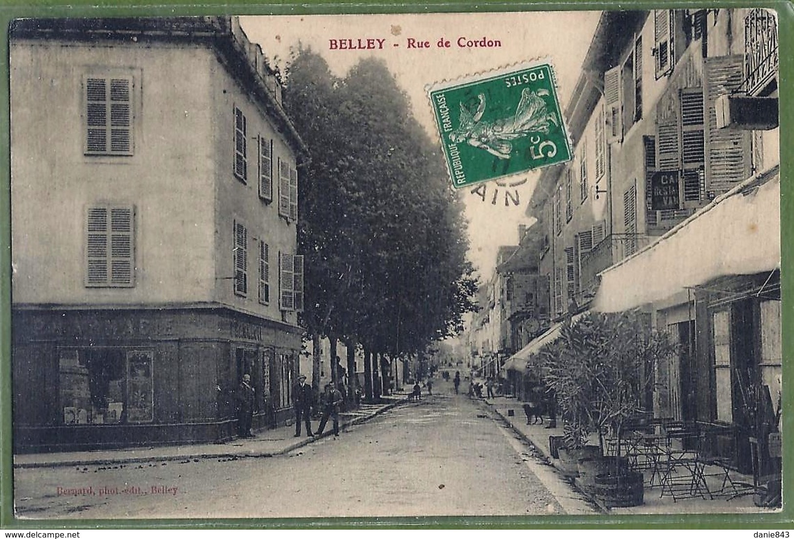 CPA Vue Rare - AIN - BELLEY - RUE DU CORDON - Animation, Terrasse De Café Et Pharmacie - Bernard Photo-éditeur - Belley