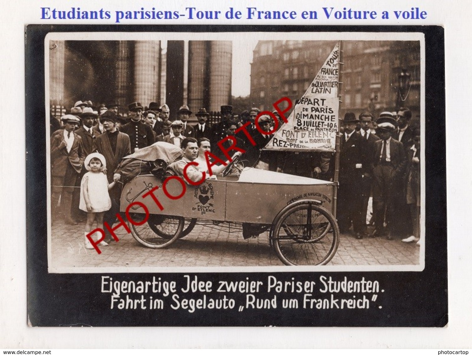 ETUDIANTS Parisiens-TOUR DE FRANCE En VOITURE A VOILE-PARIS-Carton Allemand Epais De Presse- - Voitures De Tourisme