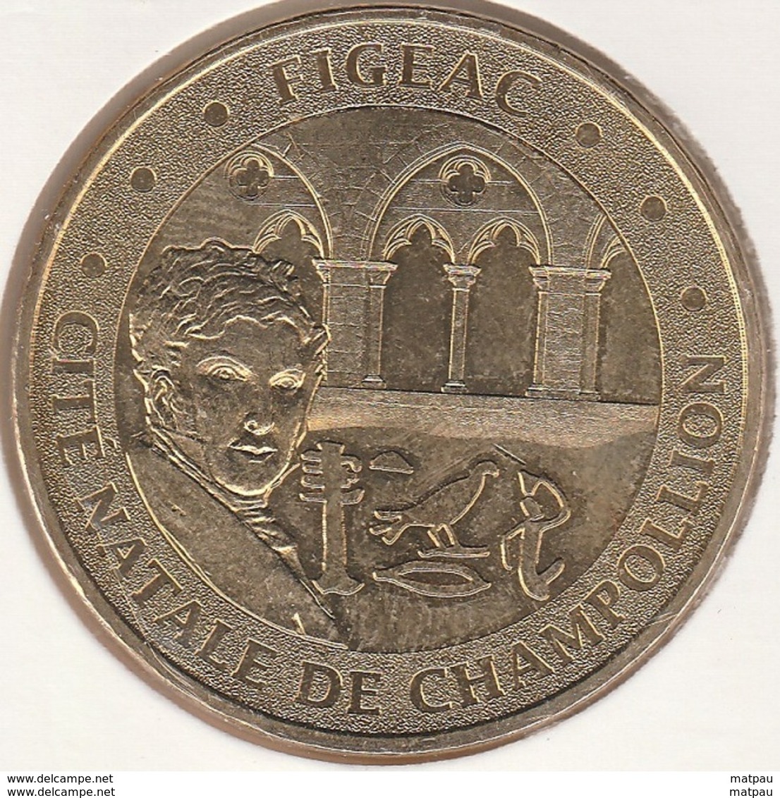 MONNAIE DE PARIS 46 FIGEAC - Cité Natale De Champollion - 2012 - 2012