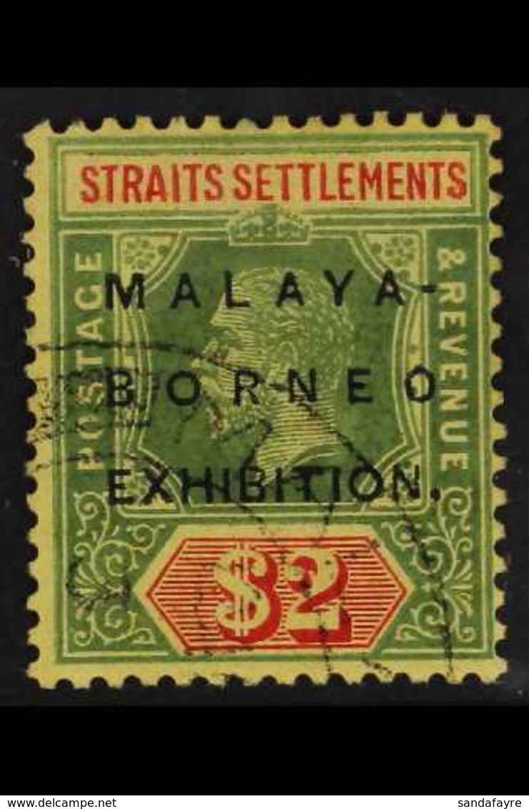 1922 MALAYA BORNEO EXHIBITION VARIETY. KGV $2 Green And Red On Yellow, MCA Wmk, Variety "oval Last "O" In Borneo", SG 24 - Straits Settlements