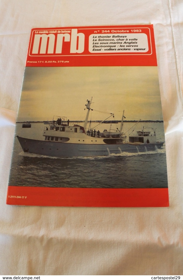 MODELE REDUIT DE BATEAU  OCTOBRE 1983 ETAT NEUF - Bateaux