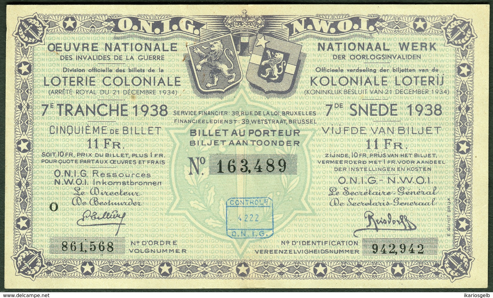 BELGIEN Belgie Belgique " Loterie Coloniale / Koloniale Loterij " 7.snede/tranche 1938 E - Billets De Loterie