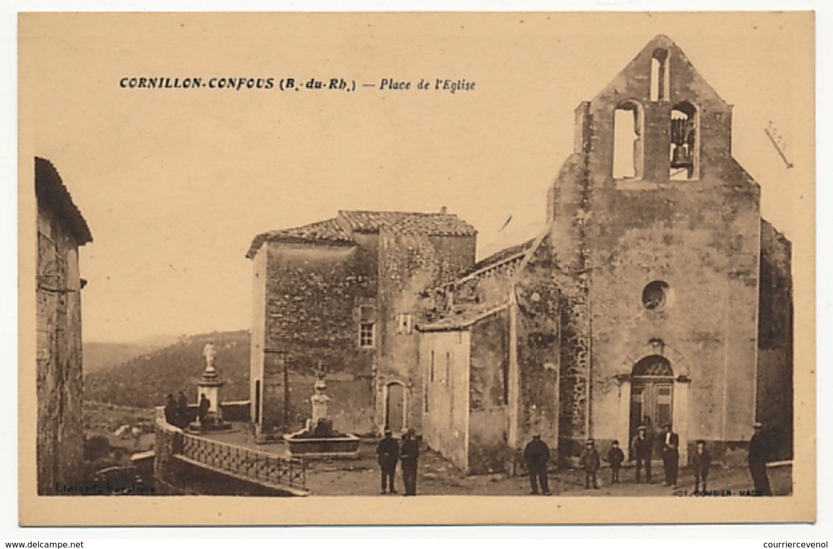 CPA - CORNILLON-CONFOUS (Bouches Du Rhône) - Place De L'Eglise - Autres & Non Classés