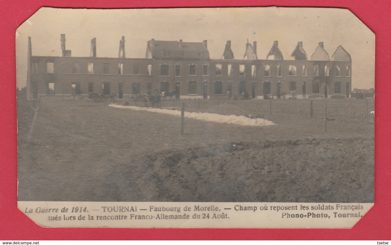 Tournai 1914 ... Destructions - Faubourg De Morelle - Champs Où Reposent Les Soldats Français- 1924 ( Voir Verso ) - Tournai