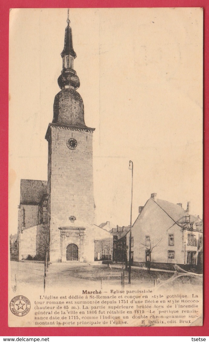 Marche - Eglise Paroissiale ... Historique - 1930 ( Voir Verso ) - Marche-en-Famenne