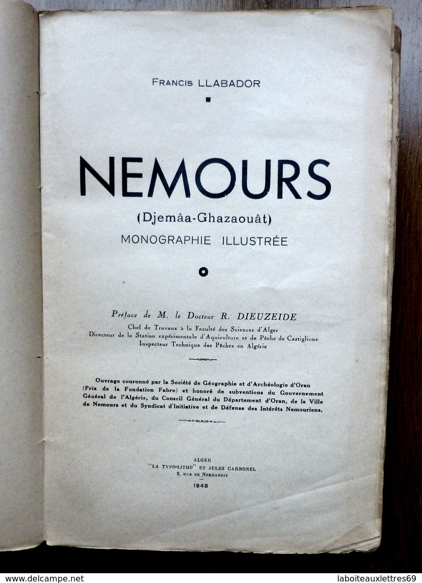 LIVRE NEMOURS ( DJEMAA-GHAZAOUAT ) - F. LLABADOR - 1948 - ALGER - History