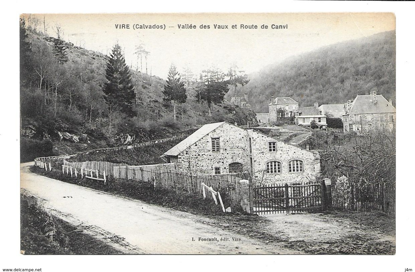 14/ CALVADOS...VIRE. Vallée Des Vaux Et Route De Canvi - Vire