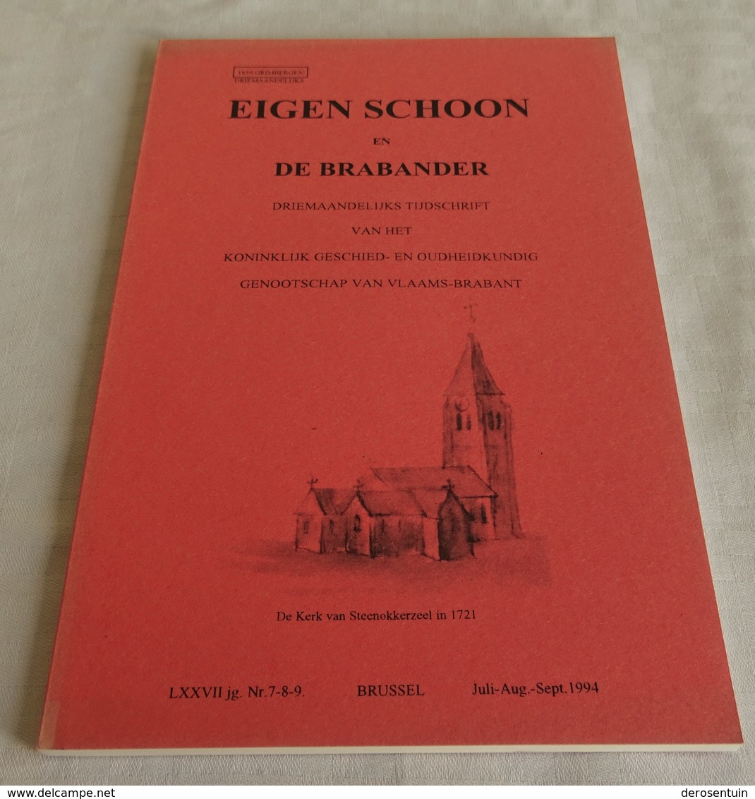 A1572	[Tijdschrift] Eigen Schoon En De Brabander, LXXVII Jg., Nr. 7-8-9, 1994 [Erps Kwerps, Affligem, Kampenhout] - Histoire