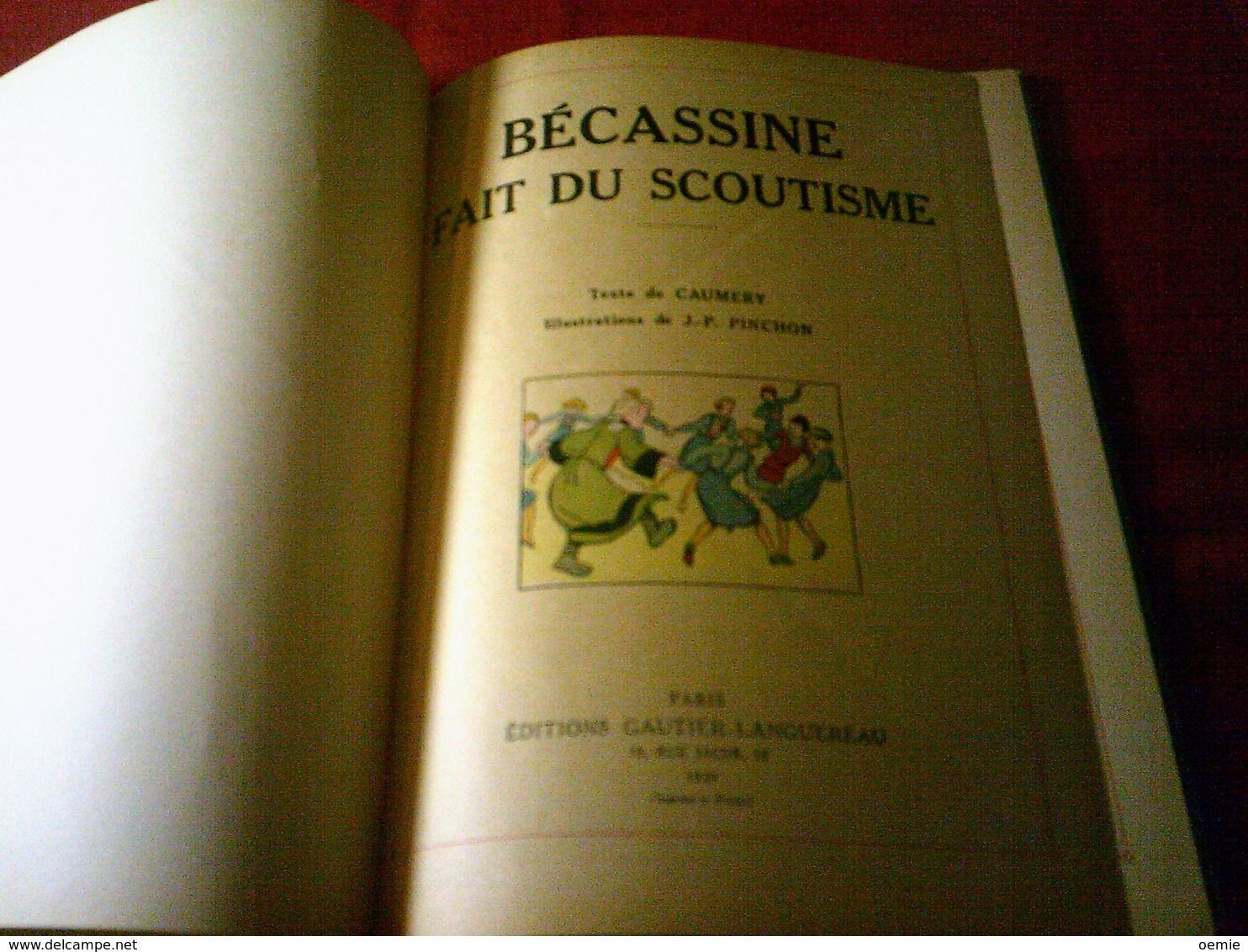 BECASSINE  FAIT DU SCOUTISME   EDITION GAUTIER LANGUEREAU   EDITION 1949 - Bécassine