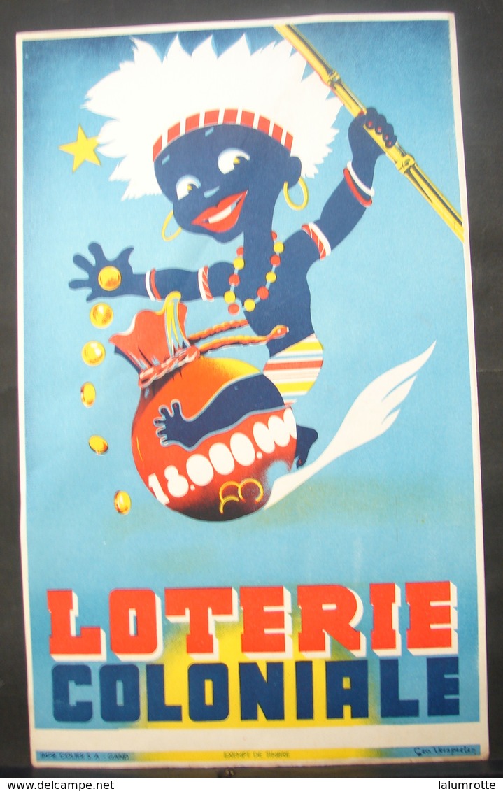 Affi. 2. Ancienne Petite Affichette De La Loterie Coloniale De Géo Verspeeten. - Posters