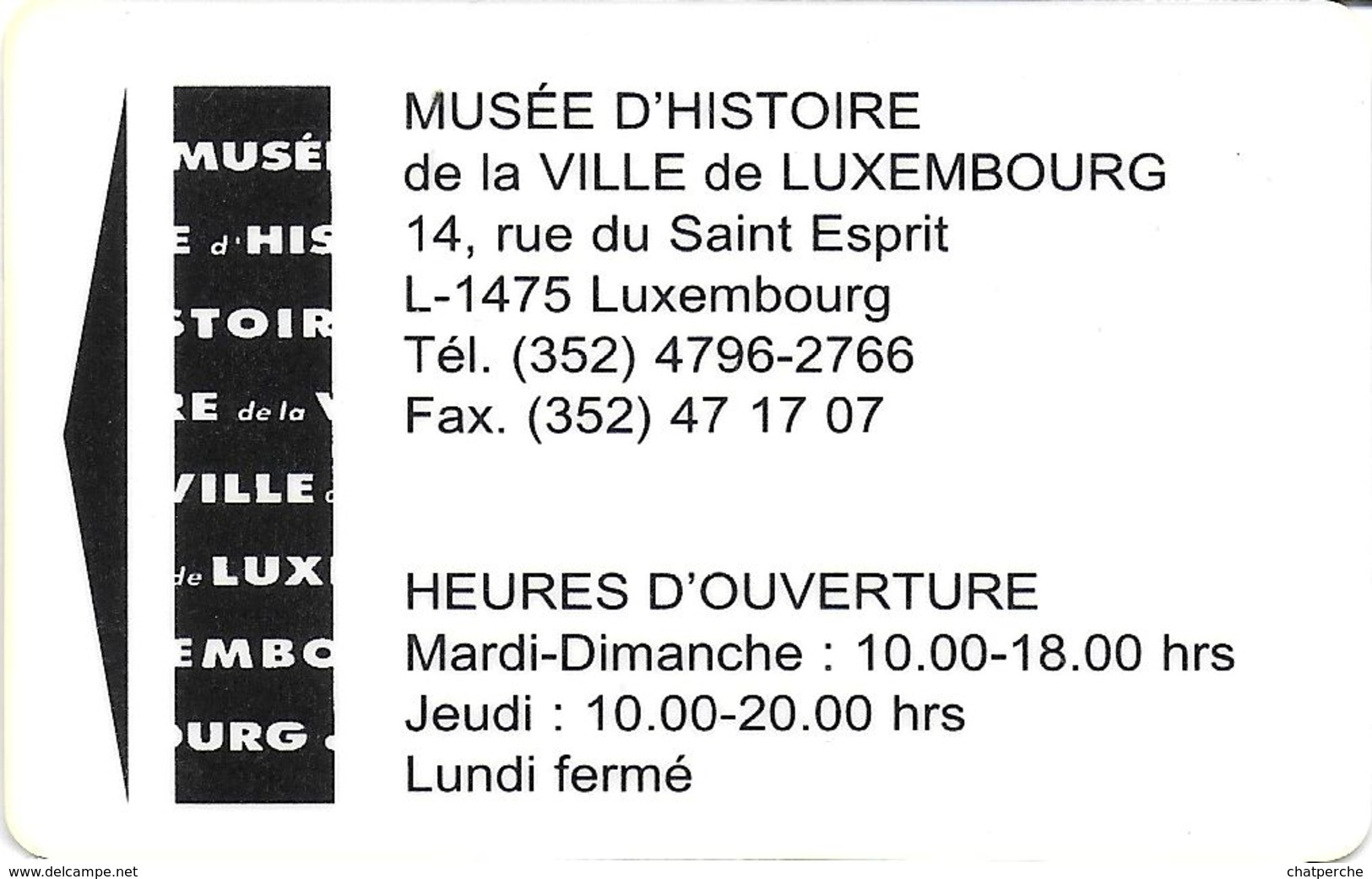 CARTE DE STATIONNEMENT PARKING CARD BANDE MAGNÉTIQUE LUXEMBOURG MUSÉE D'HISTOIRE DE LA VILLE  DE LUXEMBOURG - Scontrini Di Parcheggio