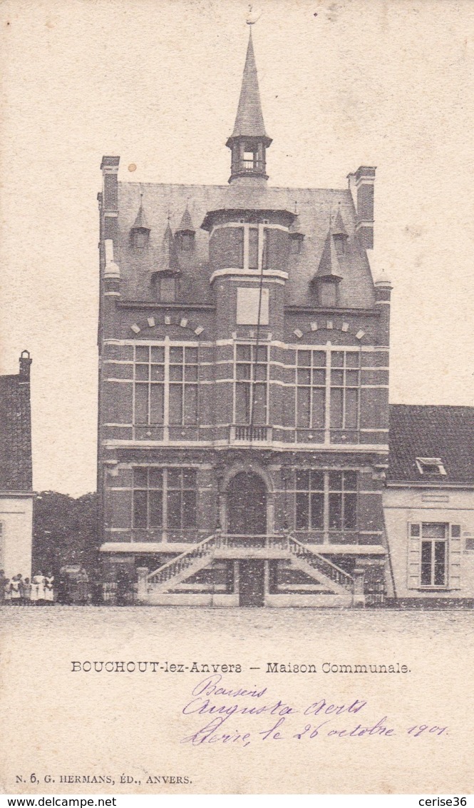 Bouchout-bij-Antwerpen Maison Communale  Circulée En 1901 - Böchout