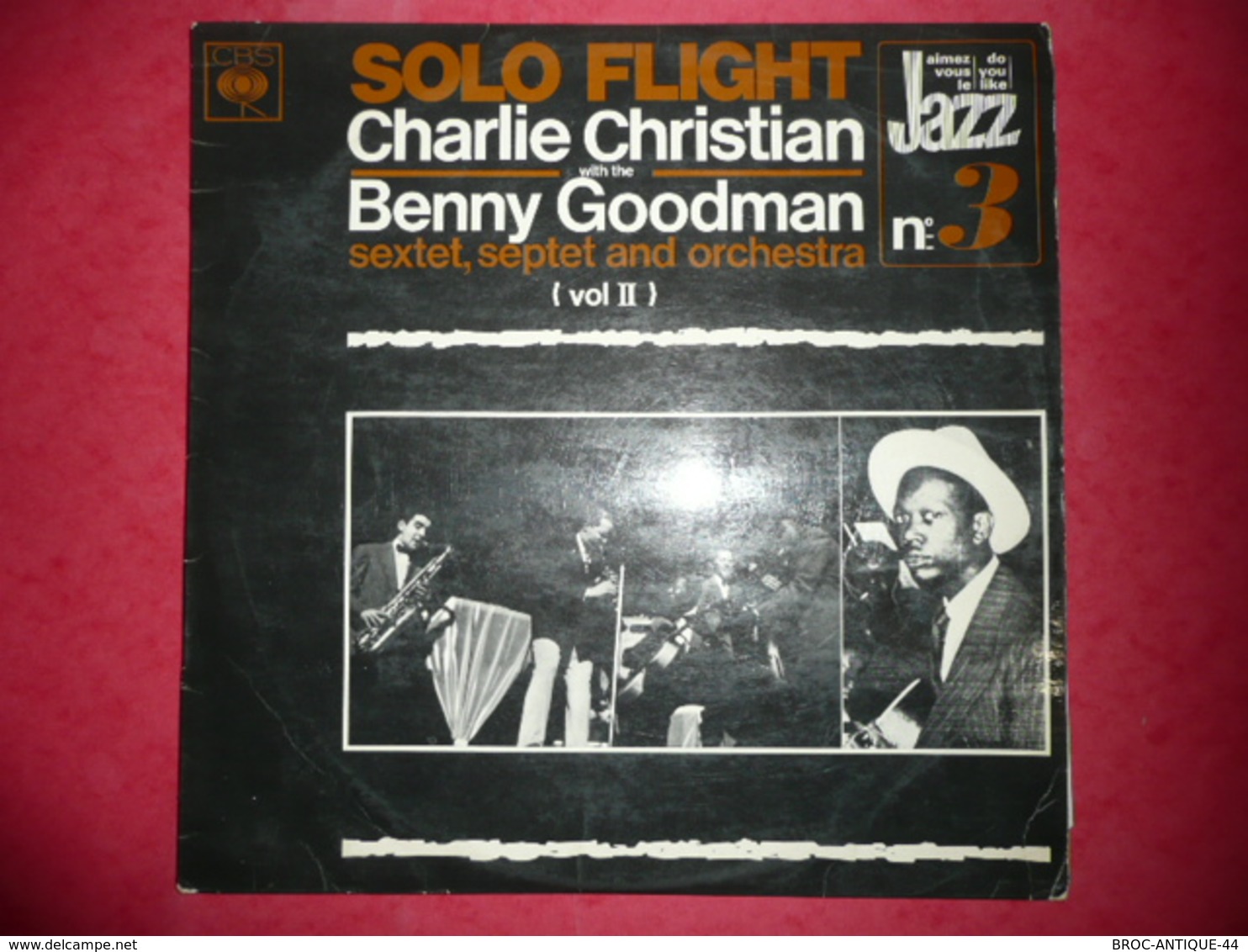 LP N°1475 - CHARLIE CHRISTIAN & BENNY GOODMAN - SOLO FLIGHT - COMPILATION 16 TITRES - ETAT DU DISQUE PITEUX MAIS PASSE - Jazz