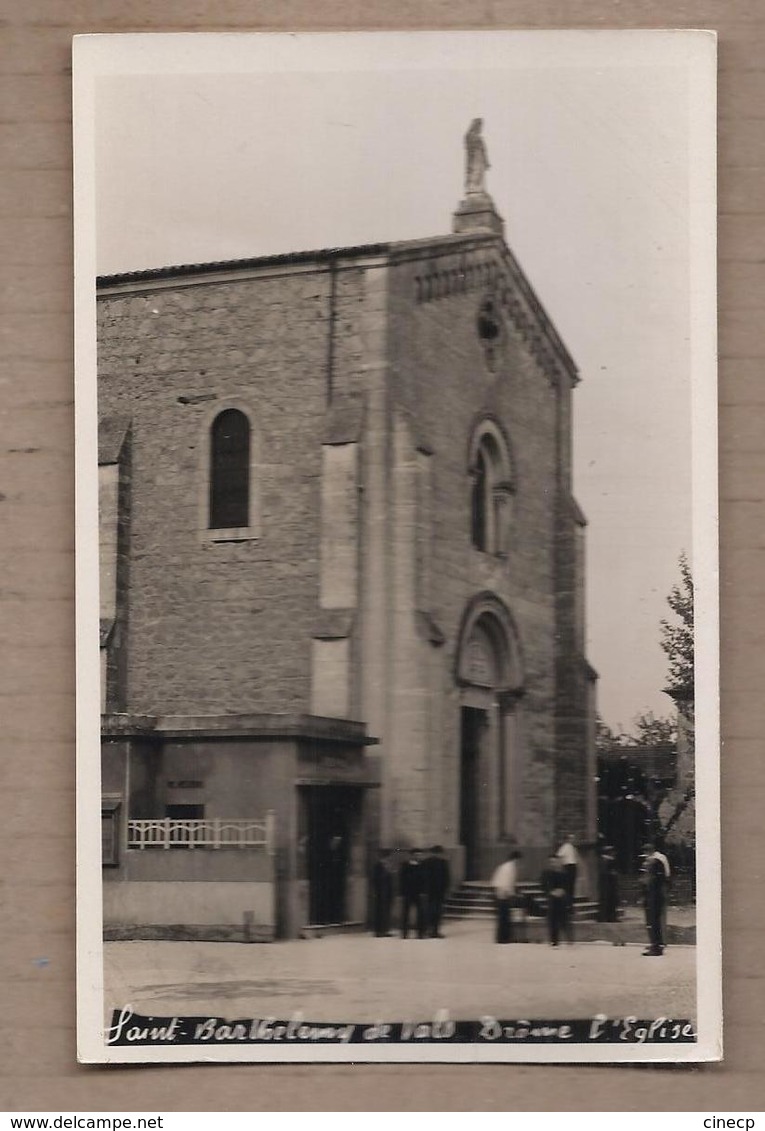 CPSM 26 - SAINT-BARTHELEMY-de-VALS - L'Eglise - TB PLAN TB ANIMATION Devantv Entrée Edifice Religieux - Autres & Non Classés