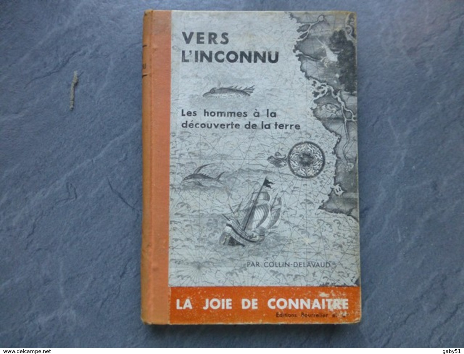 Vers L'inconnu, Découverte Du Nouveau Monde, Bourrelier 1939 ; L05 - Non Classés