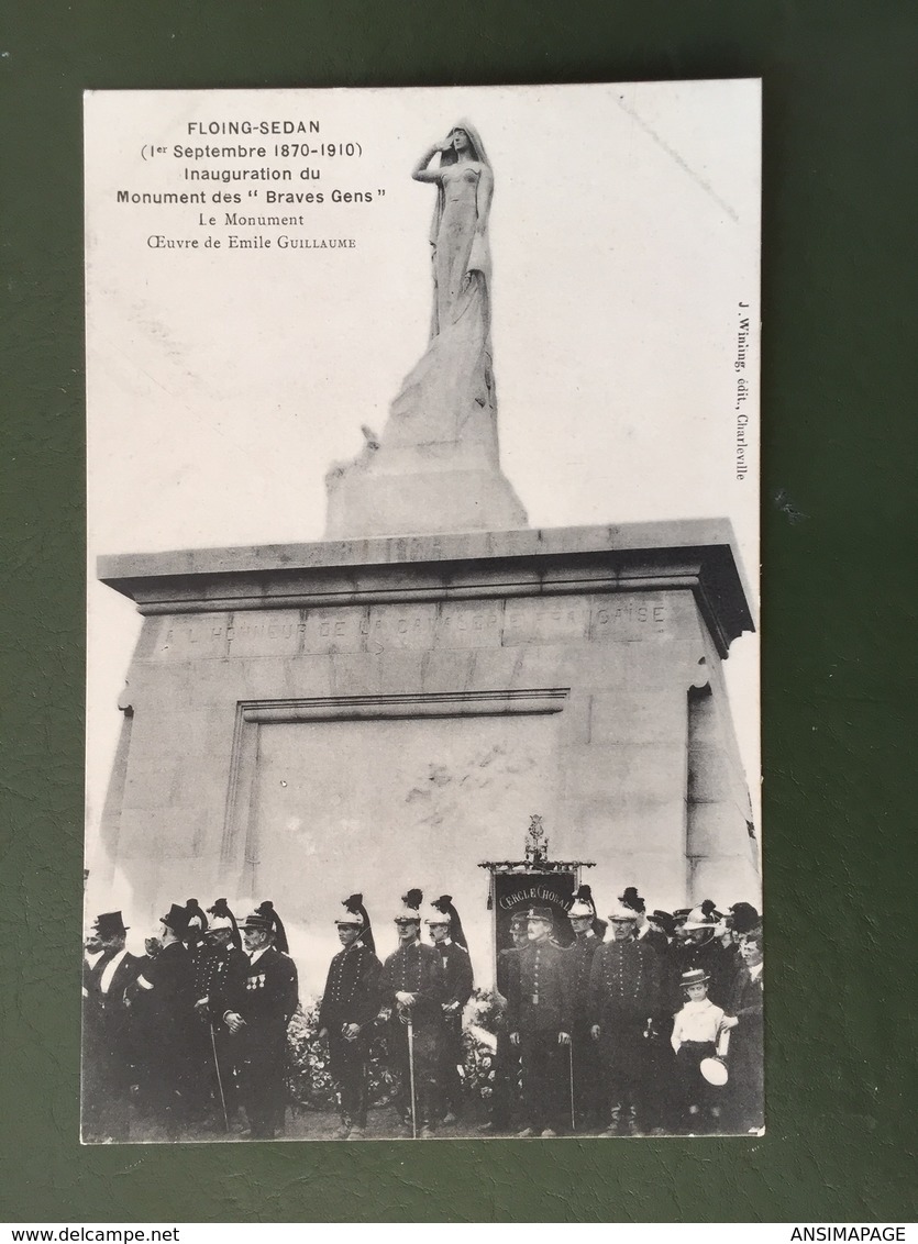 FLOING-SEDAN (1 Sept 1870-1910) Inauguration Du Monument Des "Braves Gens";le Monument - Sedan