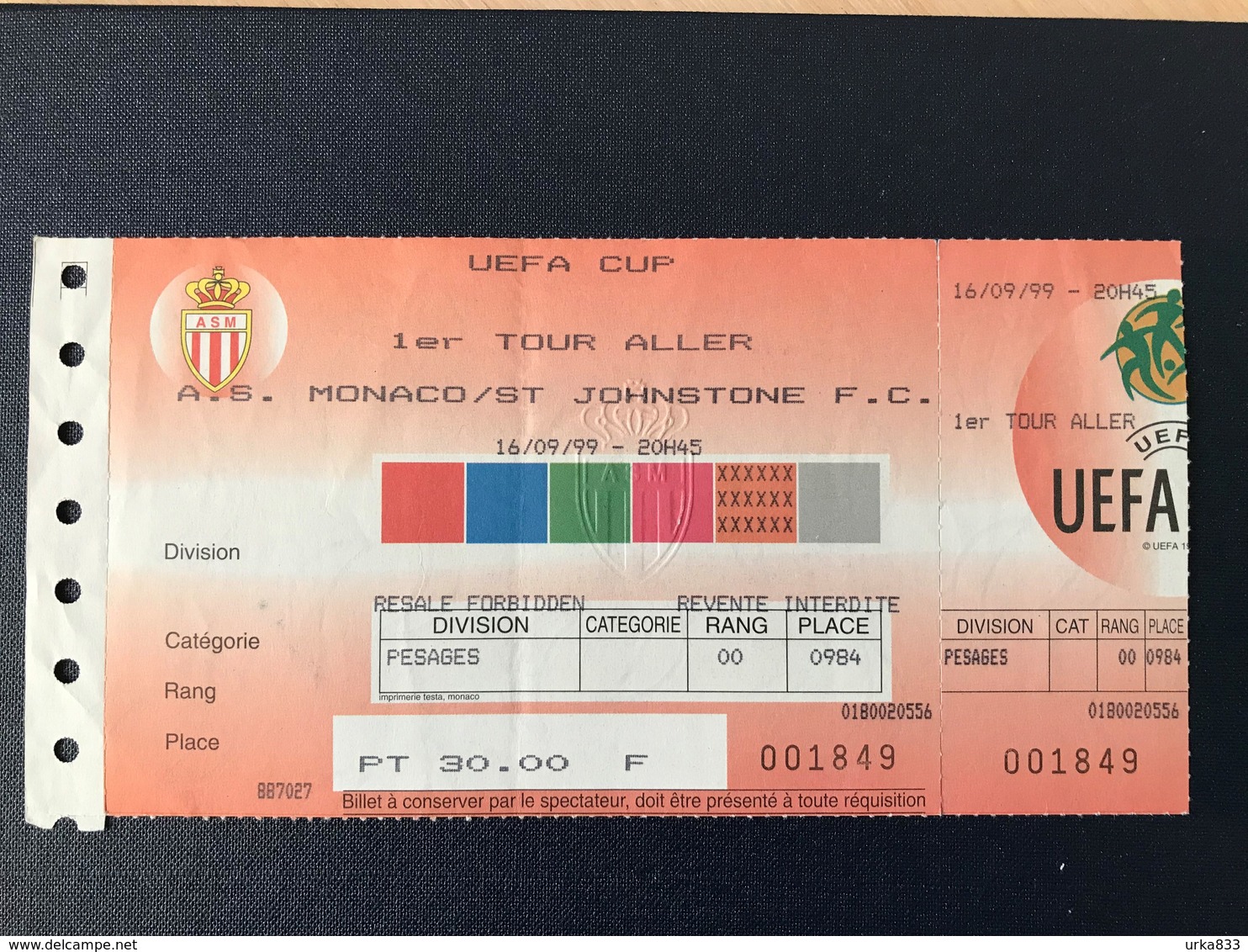 Ticket Billet Match Football Monaco Saint Johnstone UEFA CUP 1999 - Tickets D'entrée