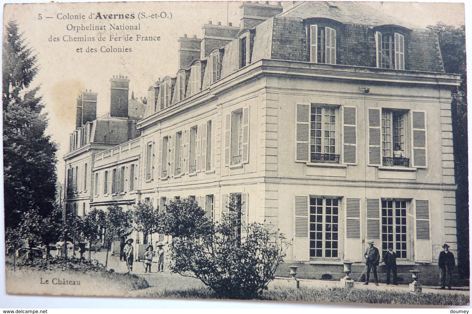 ORPHELINAT NATIONAL DES CHEMINS DE FER DE FRANCE ET DES COLONIES - LE CHATEAU - COLONIE D'AVERNES - Avernes