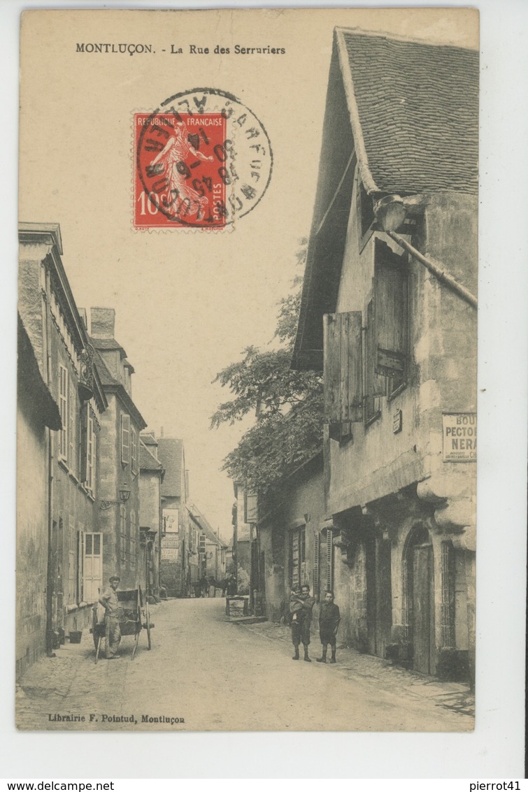 MONTLUÇON - La Rue Des Serruriers - Montlucon