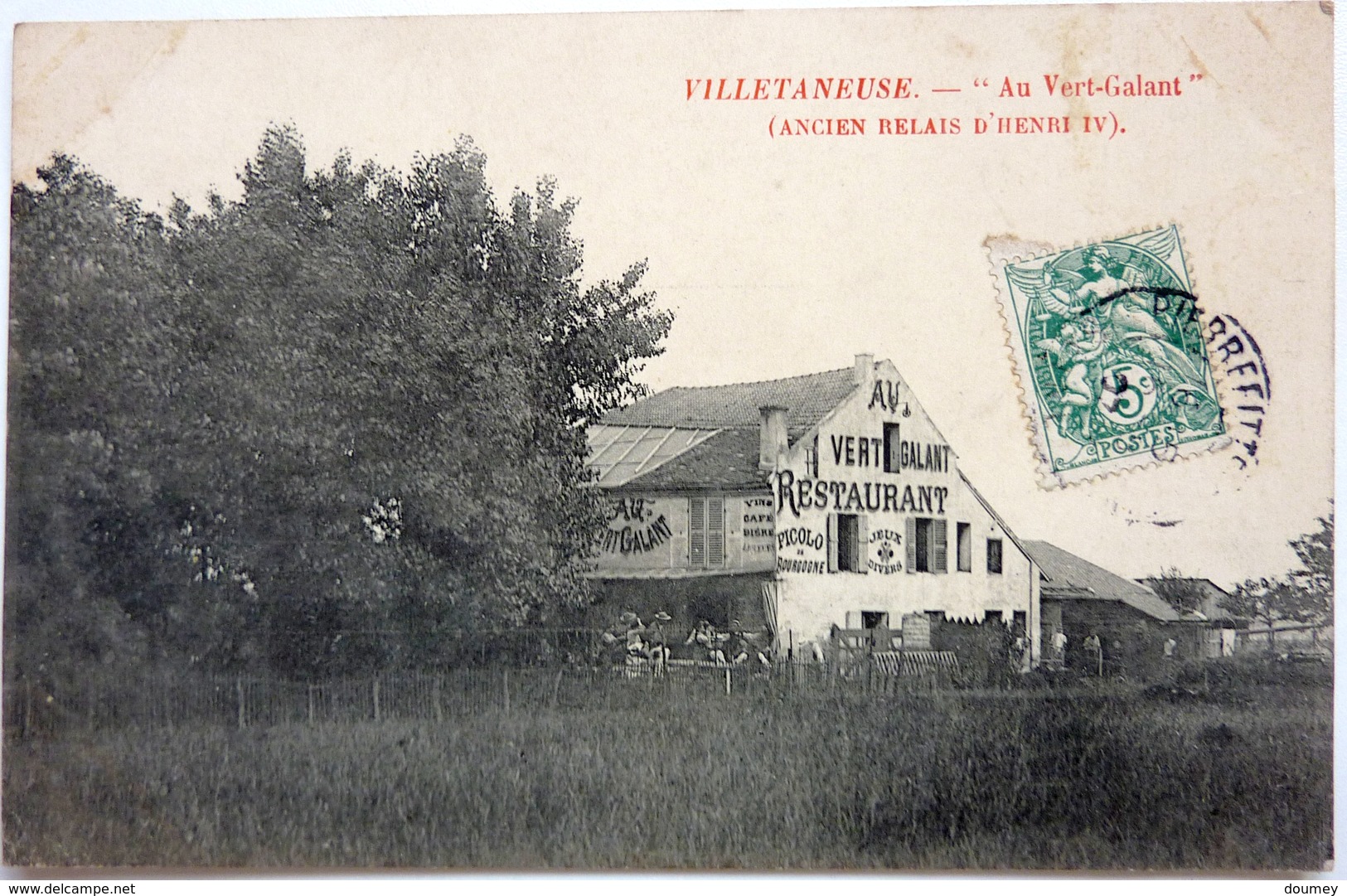 " AU VERT-GALANT " ANCIEN RELAIS D'HENRY IV - VILLETANEUSE - Villetaneuse