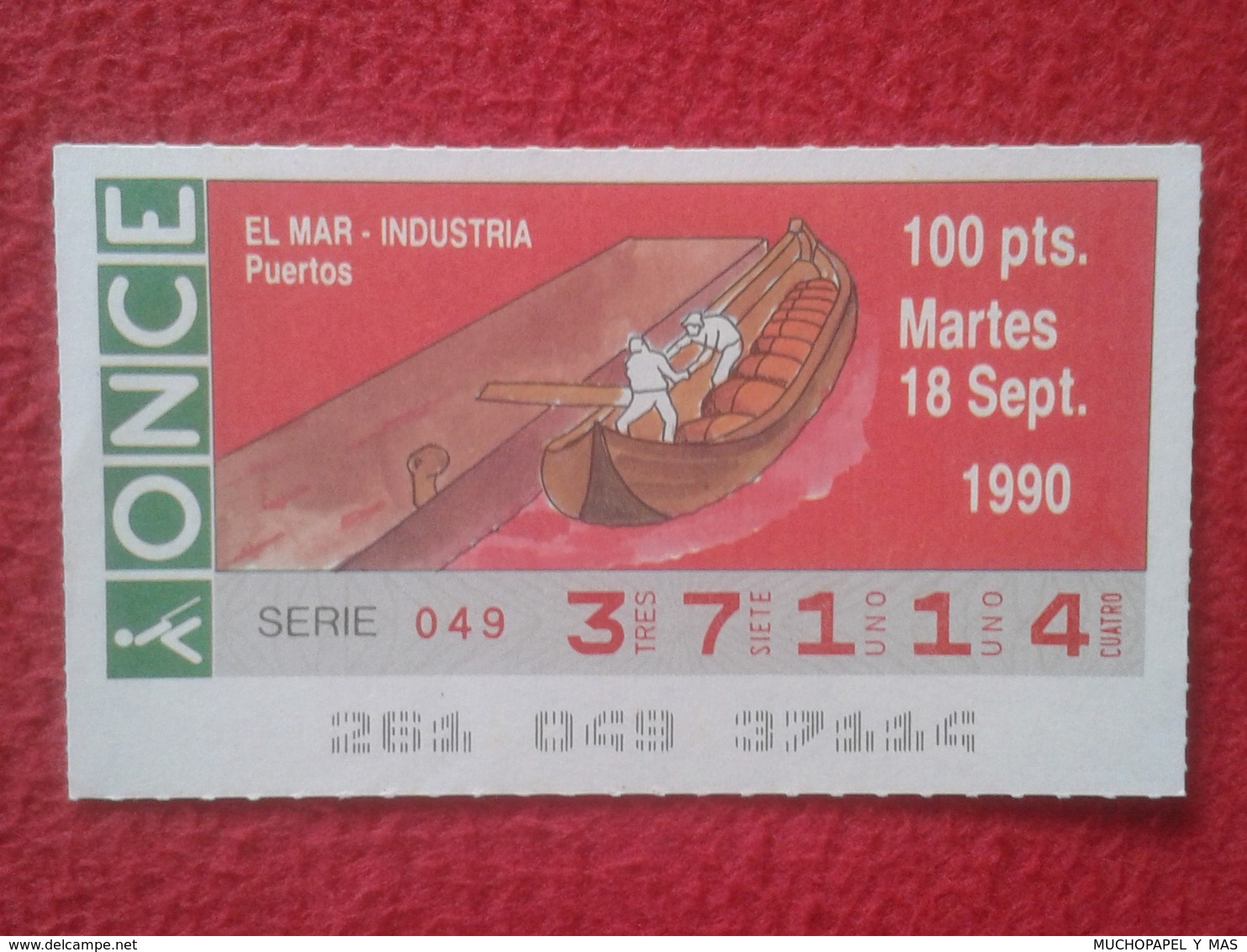 CUPÓN DE ONCE LOTTERY SPAIN LOTERÍA ESPAÑA ESPAGNE EL MAR THE SEA LA MER 1990 PUERTOS PORTS PORT HARBOUR HARBOURS....VER - Billetes De Lotería