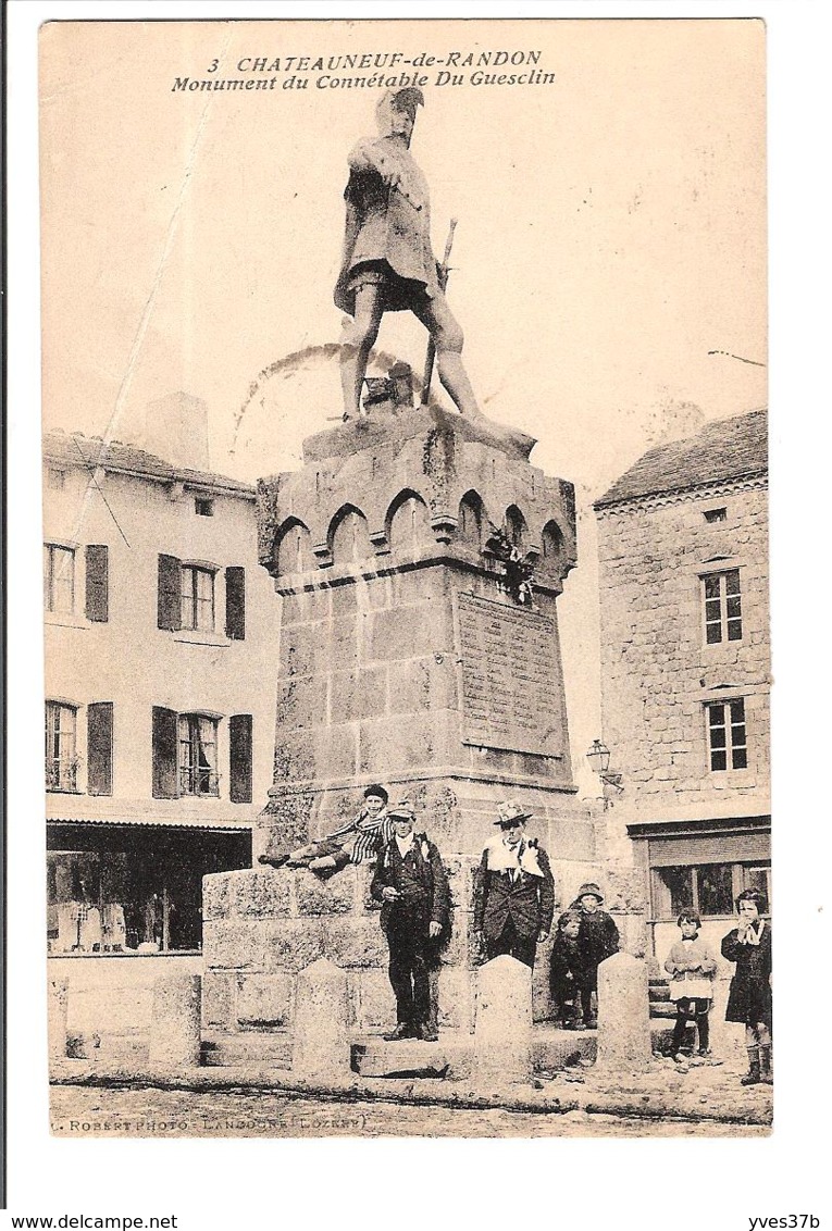 CHATEAUNEUF-DE-RANDON - Monument Du Connétable Du Guesclin - Chateauneuf De Randon