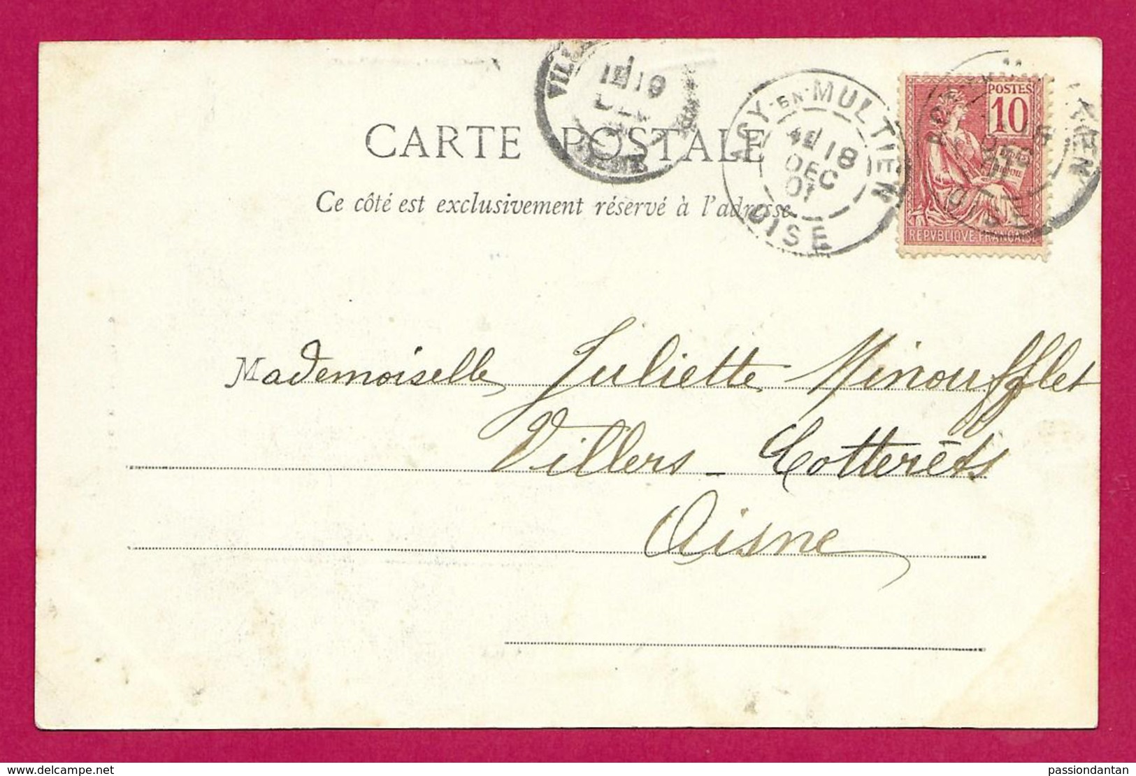 Écrit Postal Daté De 1901 - Voyagé D'Acy En Multien Dans L'Oise à Destination De Villers Cotterêts Dans L'Aisne - 1877-1920: Période Semi Moderne