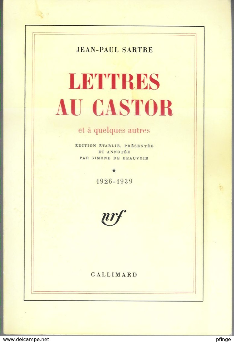 Lettres Au Castor * De Jean-Paul Sartre édition Annotée Par Simone De Beauvoir - Otros & Sin Clasificación