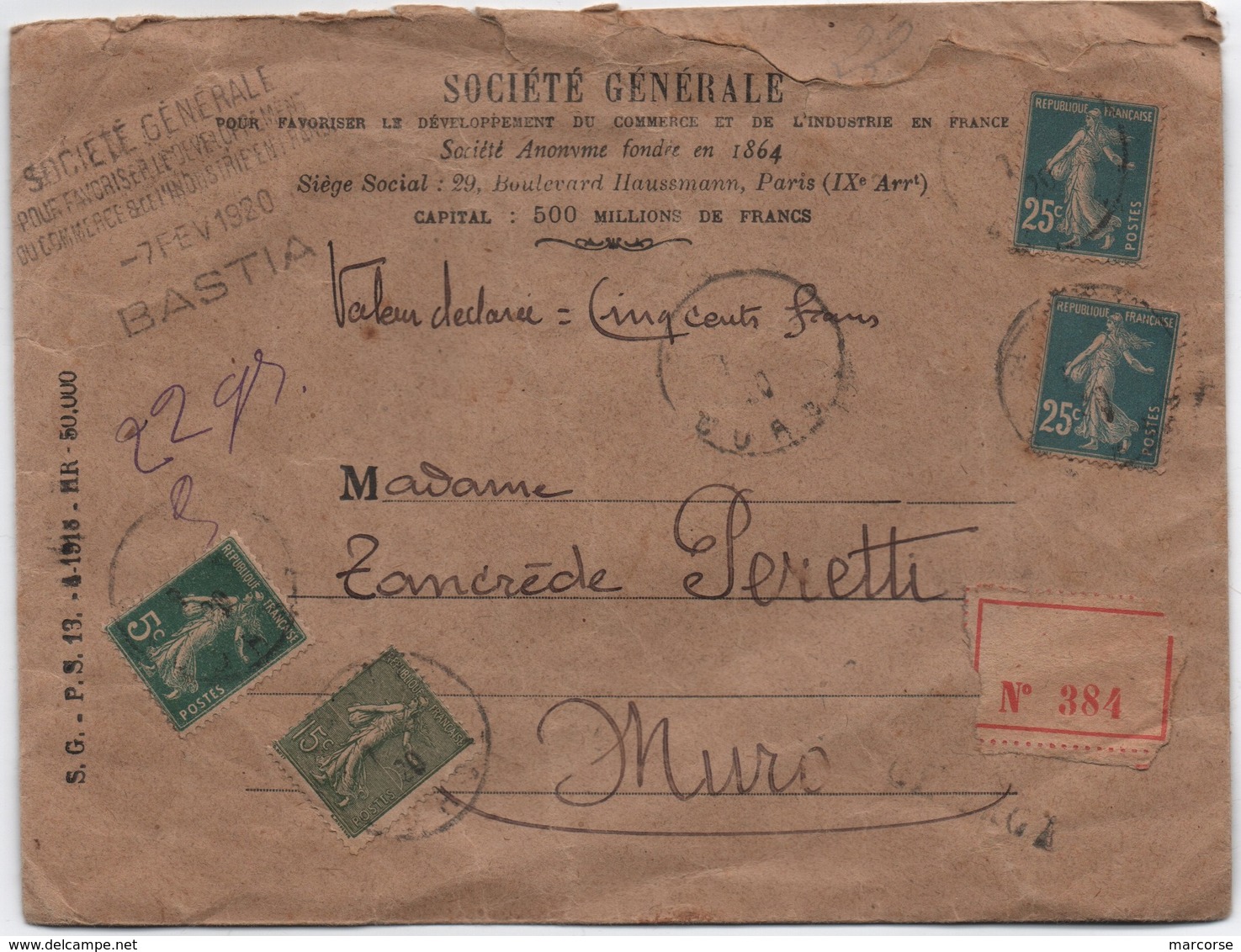 Lettre 2ème échelon (22 G) Valeur Déclarée 500 F BASTIA Pour MURO CORSE 1920 (tarif De 1917) SEMEUSE - Brieven En Documenten