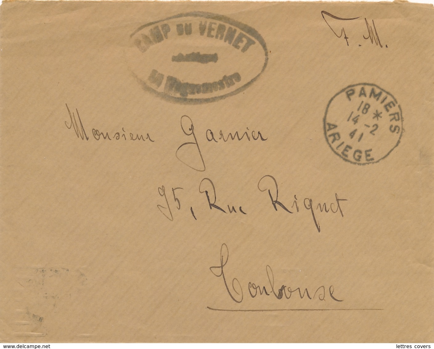 Cachet " CAMP DU VERNET " Sur Lettre FM Obl CàD " PAMIERS ARIEGE 14/2/41 " Pour Toulouse - INTERNÉS CIVILS CONCENTRATION - 2. Weltkrieg