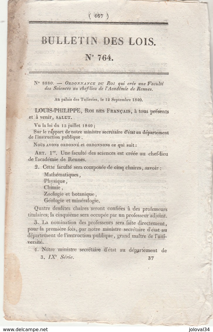 Bulletin Des Lois 764 De 1840 Création Faculté Des Sciences à Rennes, Fondation Collège Royal à St Etienne - Décrets & Lois