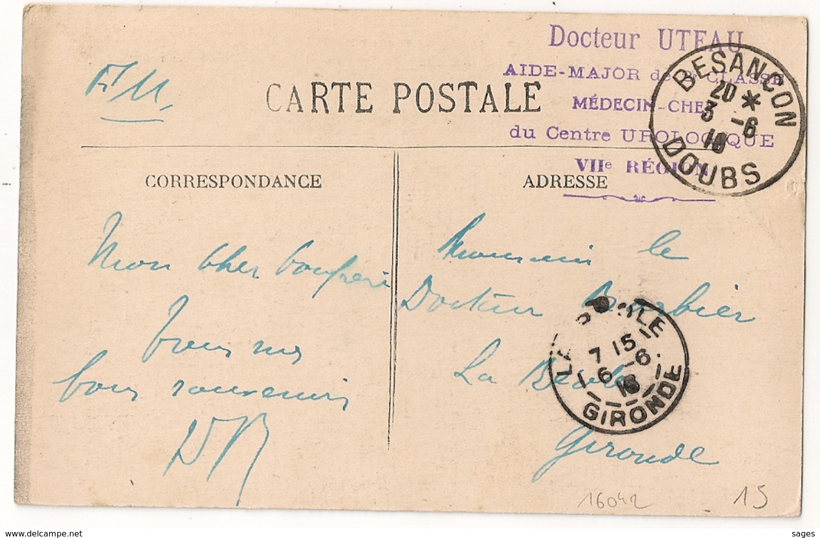 Centre UROLOGIQUE Docteur UTEAU Médecin - Chef. BESANCON Doubs Pour LA REOLE Gironde. - Guerre De 1914-18