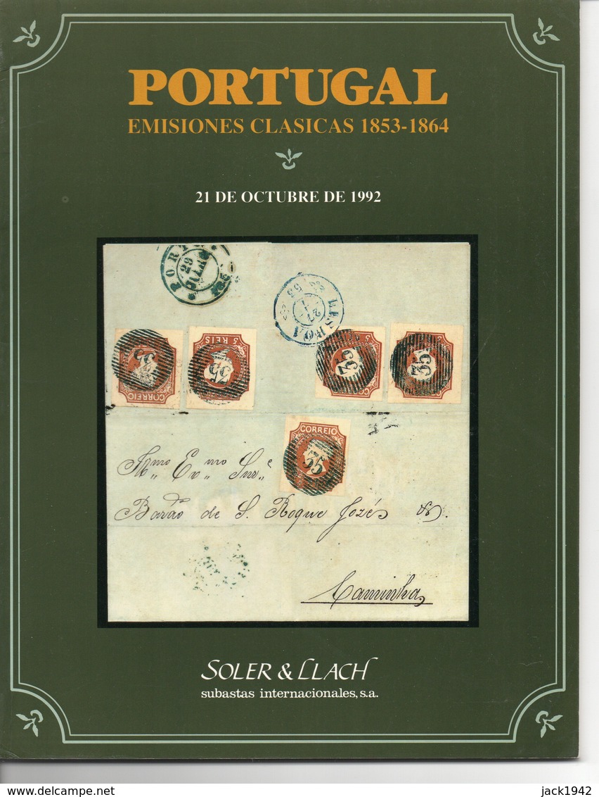 Portugal Emisiones Clasicas 1853-1864 - Soler Y Llach1992 - Catalogues De Maisons De Vente