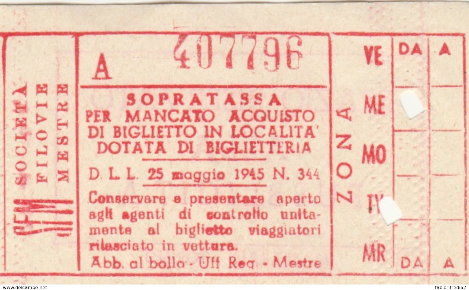 BIGLIETTO SOPRATASSA 1945 SOCIETA' FILOVIE MESTRE (BY66 - Europa