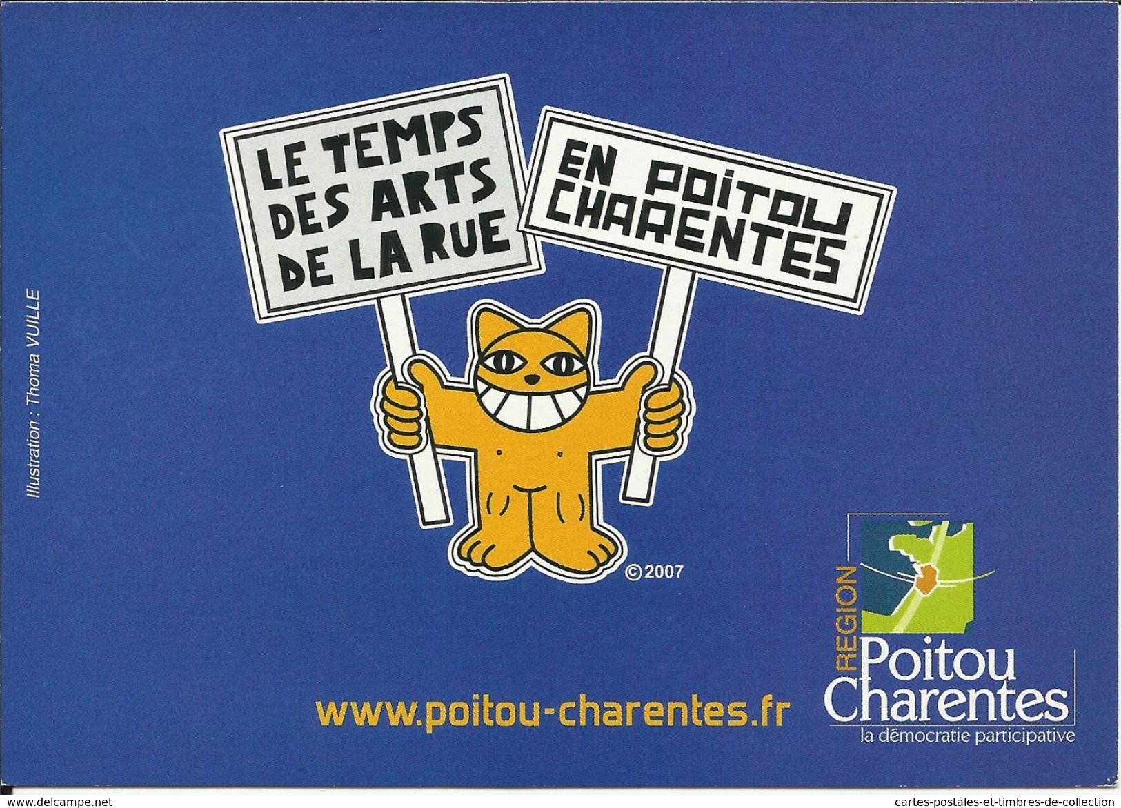 Le Temps Des Arts De La Rue En Poitou Charente , 2007 , Illustration: Thoma Vuille - Autres & Non Classés