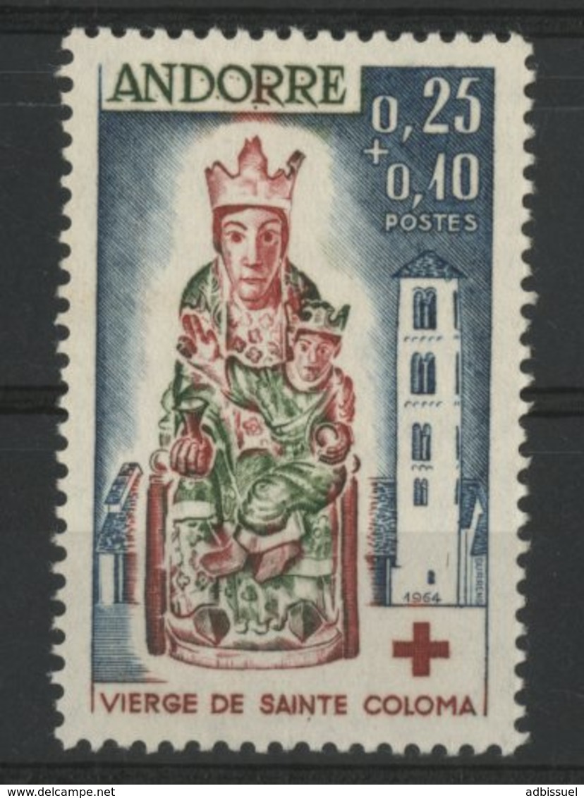 ANDORRE N° 172 Cote 35 €. Croix Rouge 1964. Neufs ** (MNH). TB - Ungebraucht