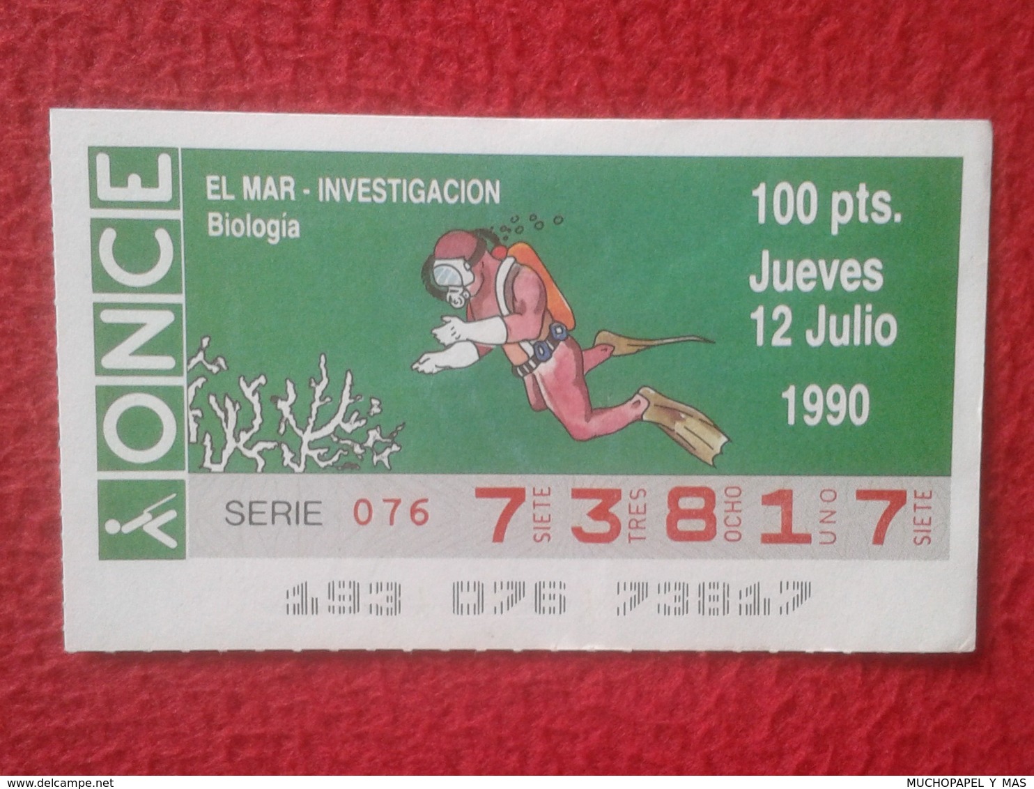 CUPÓN DE ONCE SPANISH LOTERY CIEGOS SPAIN ESPAÑA LOTERÍA BLIND 1990 EL MAR THE SEA LA MER INVESTIGACIÓN BIOLOGÍA BIOLOGY - Billetes De Lotería