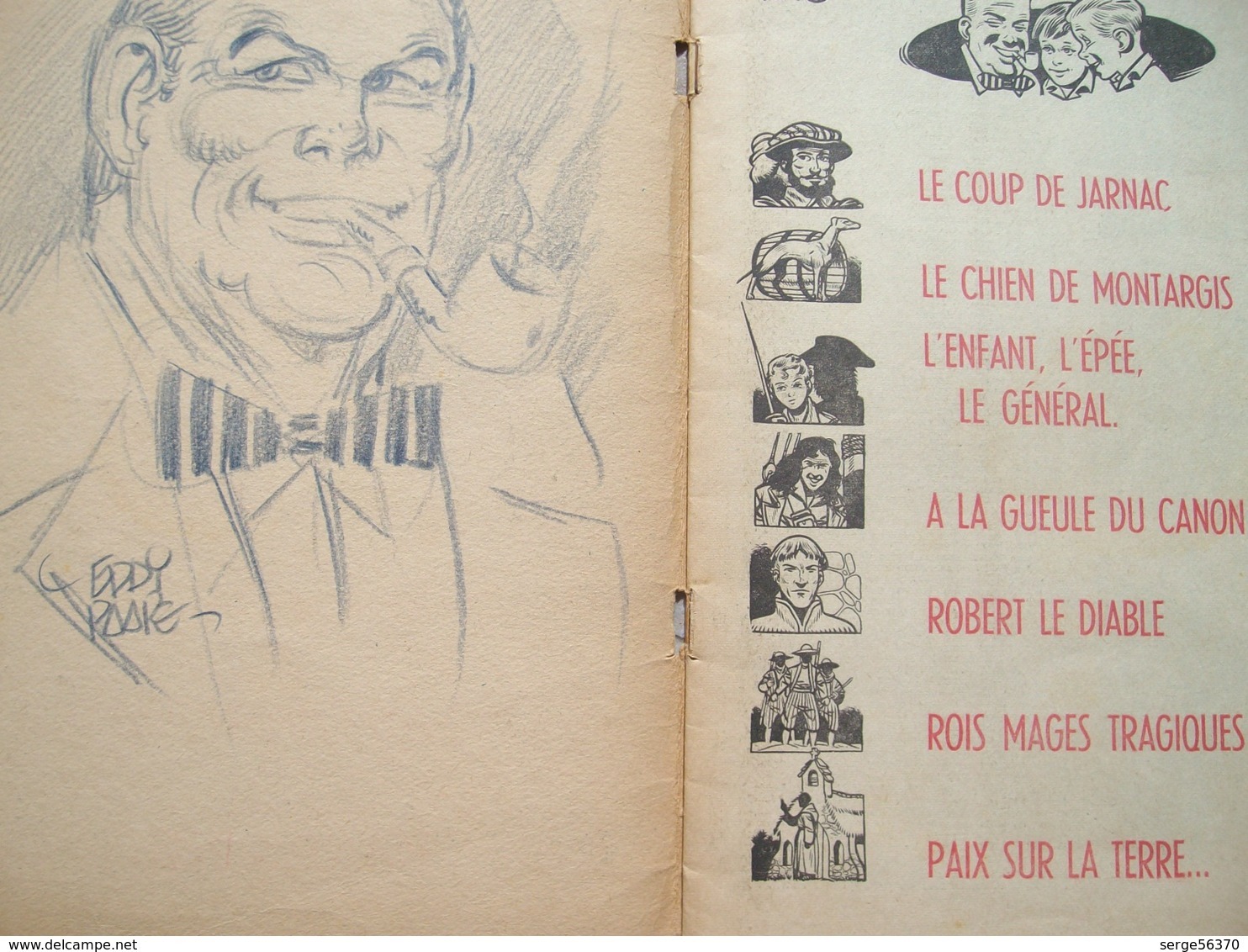 Paape Oncle Paul Robert Le Diable Dédicacé Signé Dessin Signature Spirou Tintin Belles Histoires Vraies - Dedicados